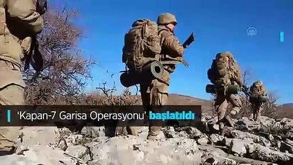 ''Kapan-7 Garisa'' operasyonu başladı