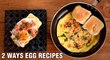 2 Ways EGG Recipes | Egg Kejriwal | Egg Masala Omelette | BEST Egg Recipes | Street Food | Tarika
