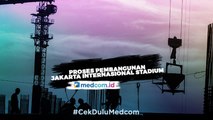 Pembangunan Jakarta Internasional Stadium Mencapai 19,6 Persen