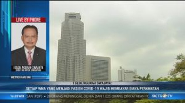 Singapura Tagih Biaya Perawatan Virus Corona Bagi WNA