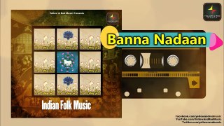 Indian Folk Music | इंडियन फॉक म्यूजिक | 2020 Folk Song Originals Series |