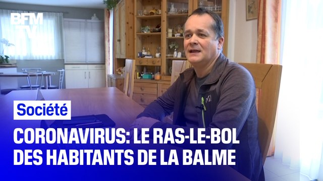 Coronavirus: le ras-le-bol des habitants confinés de La Balme-de-Sillingy