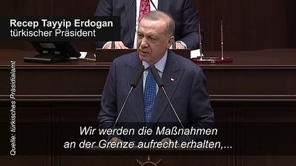 Erdogan droht EU mit offenen Grenzen