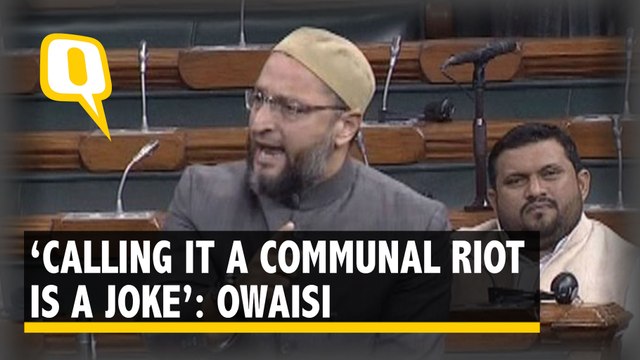 'It's a Pogrom, Not Communal Riot': Asaduddin Owaisi on Delhi Violence