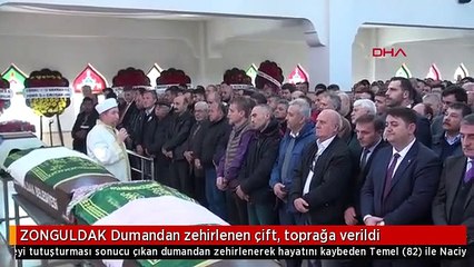 ZONGULDAK Dumandan zehirlenen çift, toprağa verildi