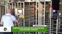 Beşiktaş'tan Akatlar Spor Salonu'nda koronavirüs temizliği.