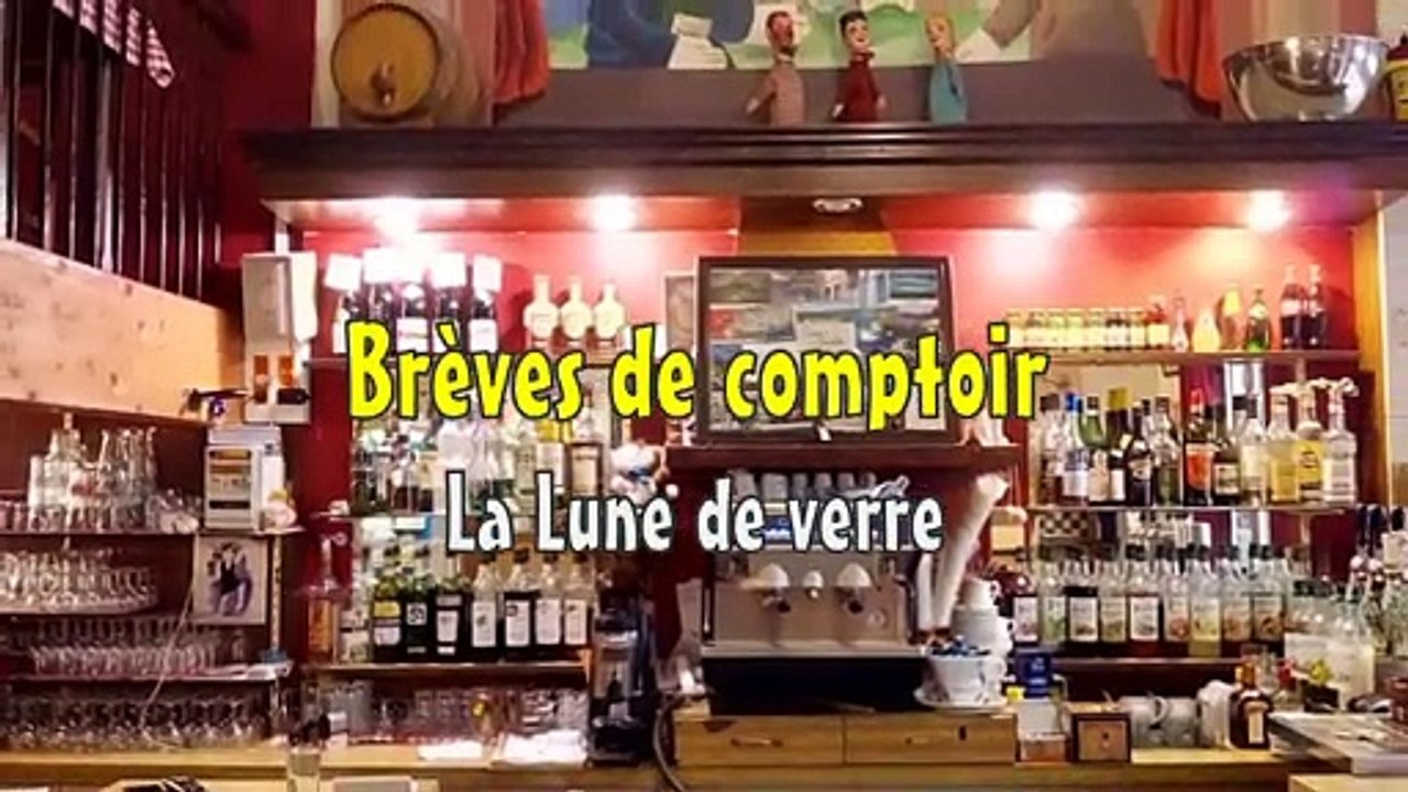 Brèves de comptoir - La Lune de verre (super Lune)
