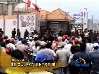 SE ECHAN LA CULPA ENTRE SÍ - CHIMBOTE