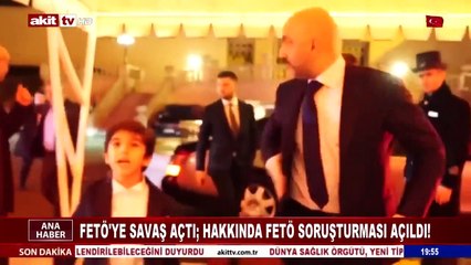 FETÖ'ye savaş açtı! Hakkında FETÖ soruşturması açıldı
