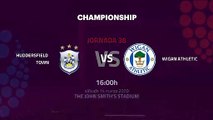 Previa partido entre Huddersfield Town y Wigan Athletic Jornada 38 Championship
