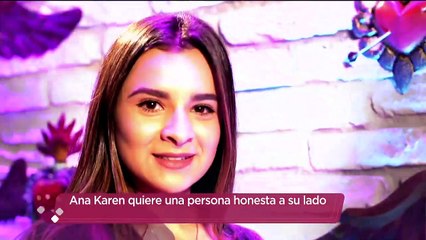 ¡Ana Karen es nuestra nueva amorosa directa! | Enamorándonos