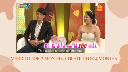 Married for 7 months. Cheated for 4 months