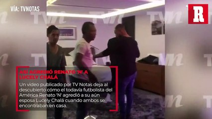Se filtra video donde se ve a  Renato 'N' agrediendo a Lucely Chalá