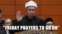 Minister: Friday prayers won't be called off for now