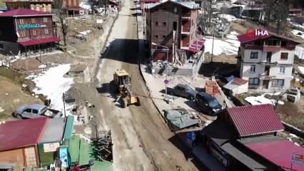 Ayder'de dönüşüm altyapı ve yol çalışmaları ile başladı