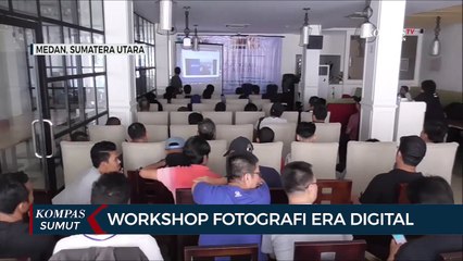Workshop Fotografi Era Digital