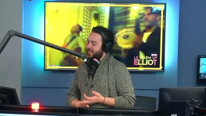 Le Warm Up d'Elliot - L'intégrale du jeudi 12 mars