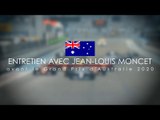 F1 - Entretien avec Jean-Louis Moncet avant le GP d'Australie 2020
