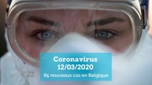 Coronavirus, 12 mars 2020 : 85 nouveaux cas en Belgique