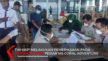 Tim KKP Periksa Kesehatan 78 Awak Kapal Pesiar Milik Australia