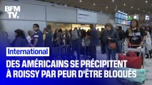 Des touristes américains se précipitent à Roissy par crainte d’être bloqués