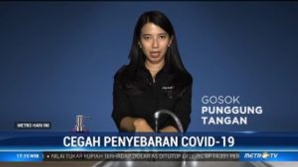 Begini Cara Mencuci Tangan yang Tepat untuk Cegah Corona