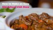 How to Make an Easy Old-School Irish Stew