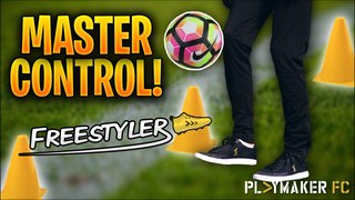 Freestyler | 10 Football Control Training Drills