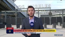 Agenda FS: Se suspende el partido entre LAFC y Cruz Azul