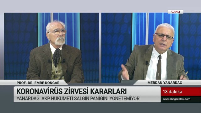 AKP, Koronavirüs kriz yönetimini uzmanlarına bırakmalı - 18 Dakika