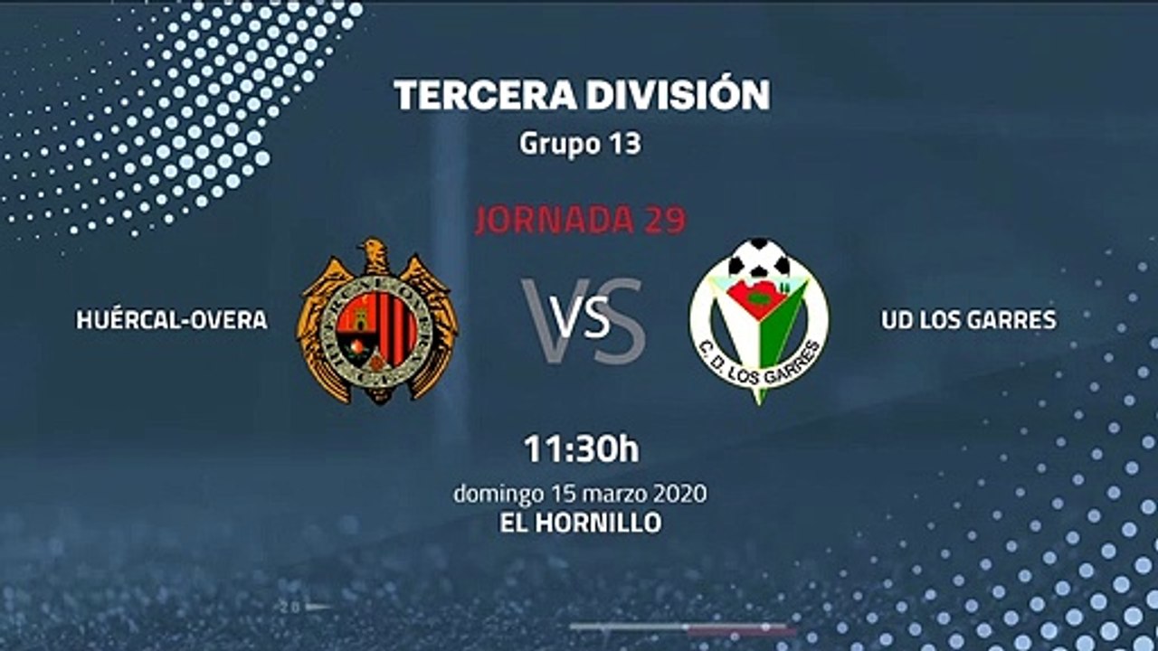 Previa partido entre Huércal-Overa y UD Los Garres Jornada 29 Tercera División
