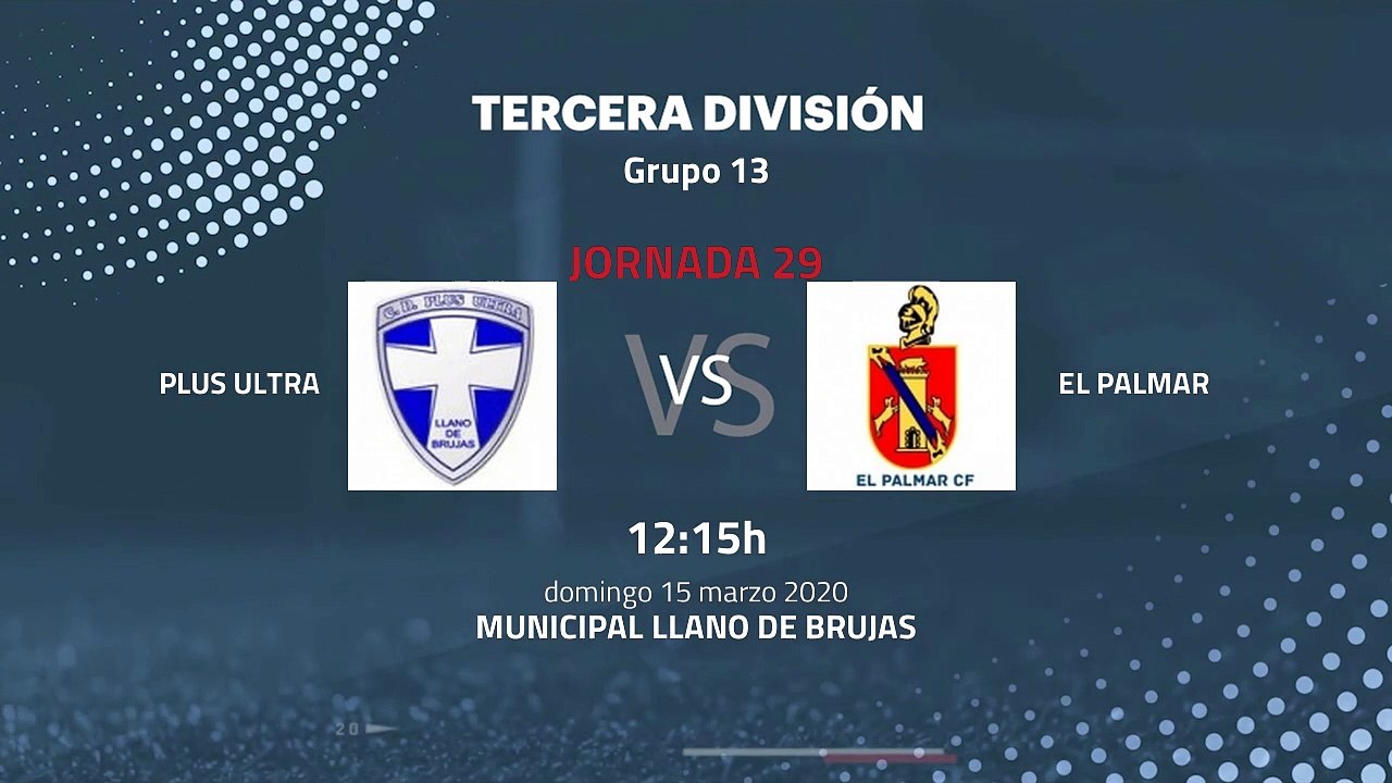 Previa partido entre Plus Ultra y El Palmar Jornada 29 Tercera División