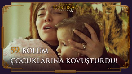 Hünkar, çocuklarına kavuşturdu   - Bir Zamanlar Çukurova 59. Bölüm