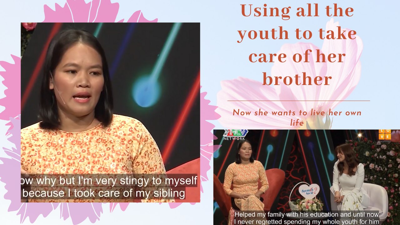 Using all the youth to take care of her brother. Now she wants to live her own life.