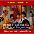 Trích đoạn phim lẻ thuyết minh Tiểu Cương Thi