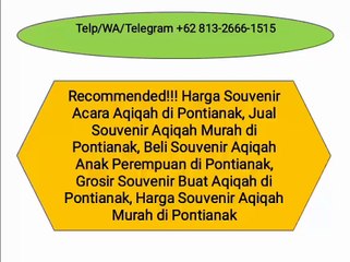 Recommended!!! +62 813-2666-1515 | Harga Souvenir Acara Aqiqah di Pontianak