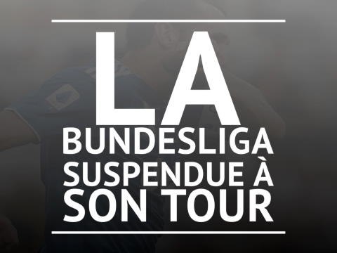 Coronavirus - La Bundesliga suspendue après ce weekend