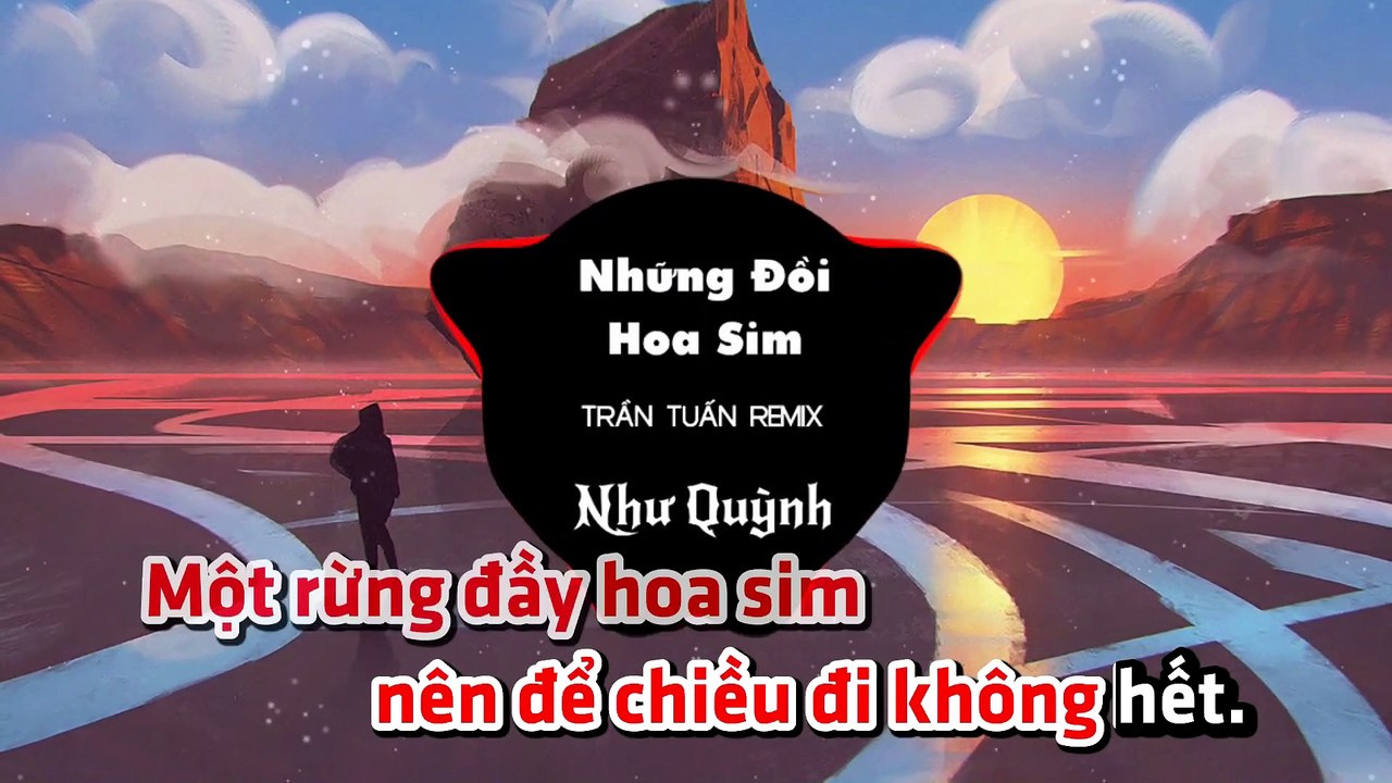 Những Đồi Hoa Sim (Remix) (Karaoke Beat) - Như...