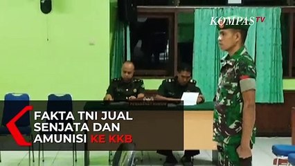Fakta TNI Jual Senjata ke KKB: Uangnya untuk Foya-foya Hingga Divonis Seumur Hidup