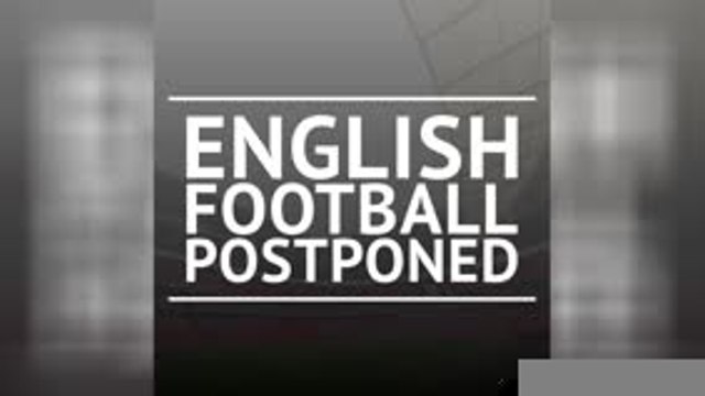BREAKING NEWS - English football suspended for three weeks