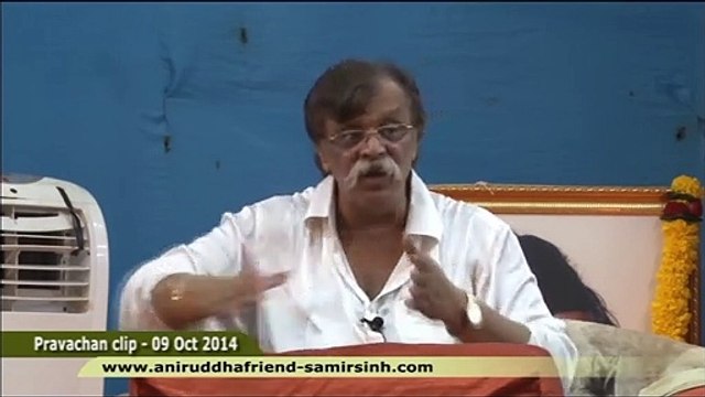 Sadguru Shree Aniruddha Bapu Pravachan 09 Oct 2014 - खोजिए और आपको मिल जायेगा
