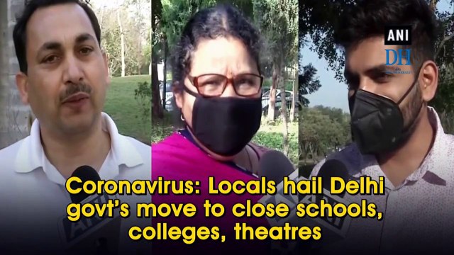 Coronavirus: Locals hail Delhi govt’s move to close schools, colleges, theatres