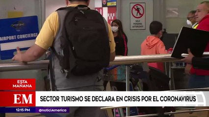 Edición Mediodía: Sector turismo se declara en crisis por coronavirus
