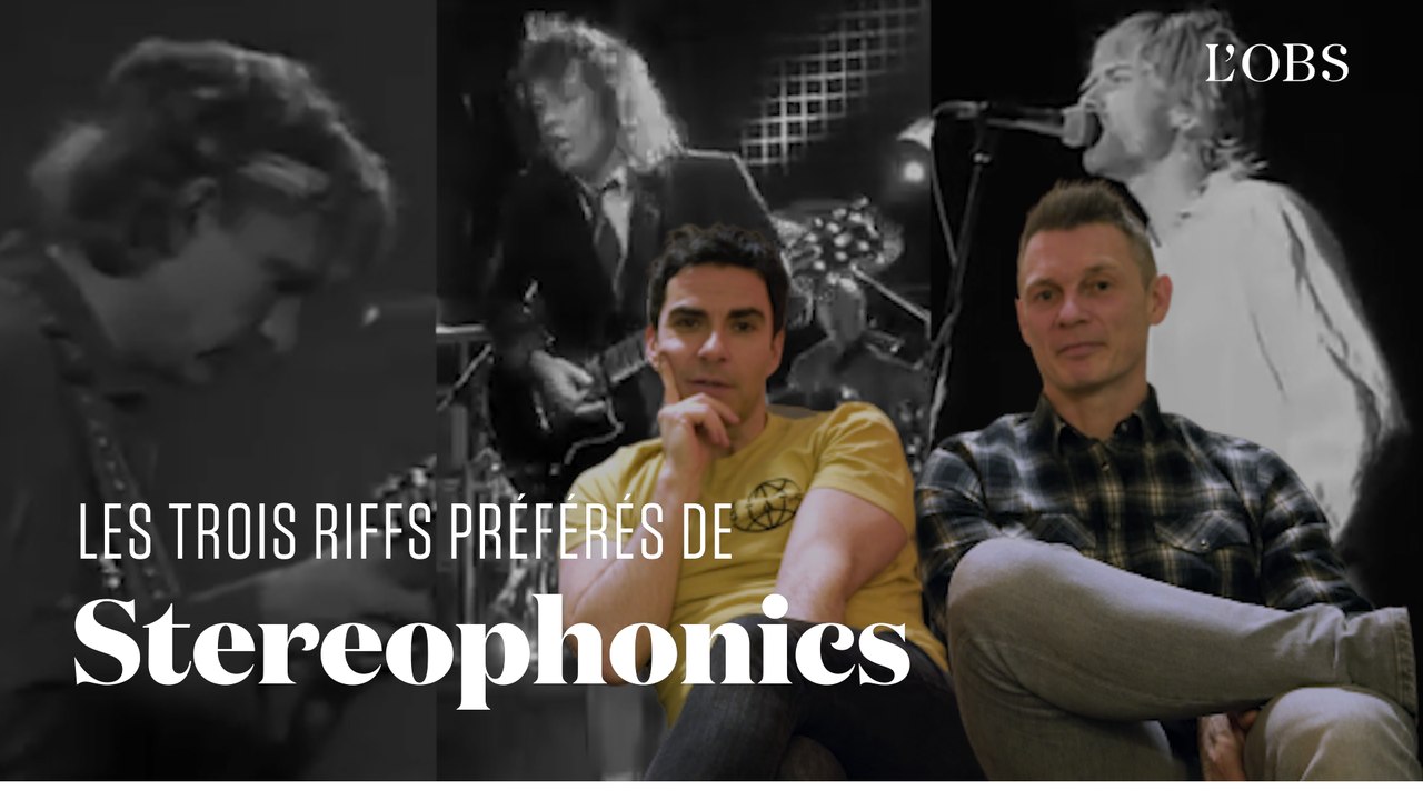 Les trois riffs de guitare préférés de Stereophonics
