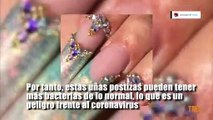 Los peligros de las uñas de Rosalía ante el coronavirus