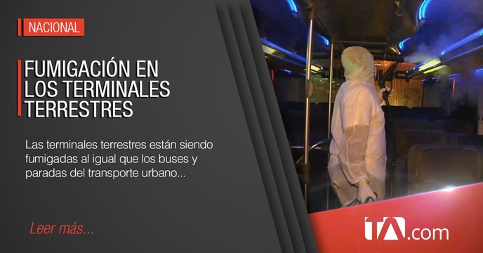 Refuerzan medidas en terminales terrestres por emergencia sanitaria en Quito