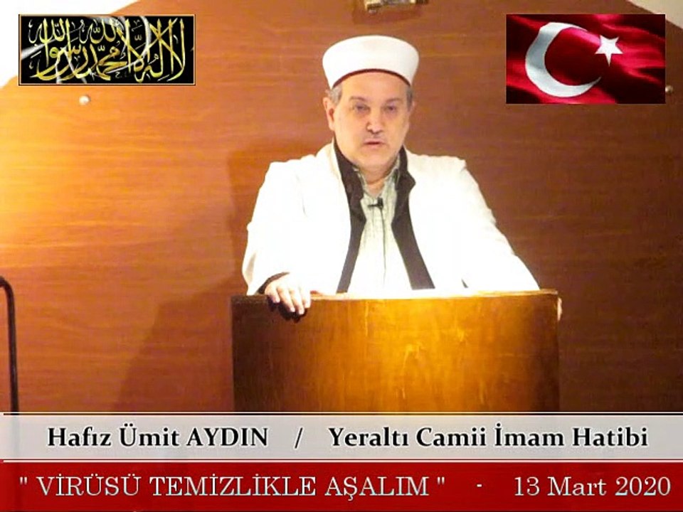 Hafız Ümit AYDIN / " VİRÜSÜ TEMİZLİKLE AŞALIM " Cuma Vaazı