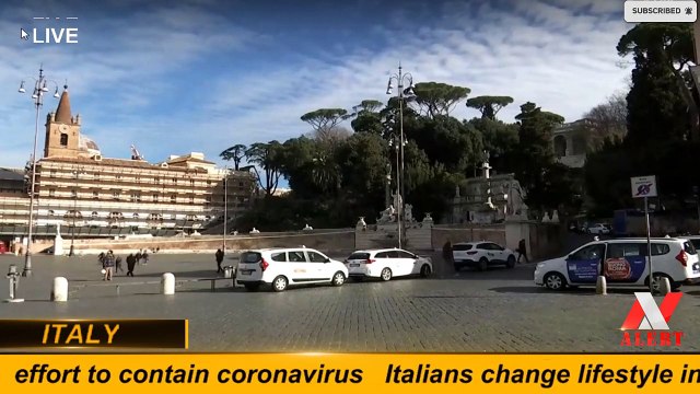 Italians change lifestyle in effort to contain coronavirus ITALY