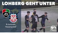 JFV Lohberg - FSV Frankfurt U17 (Hessenpokal)