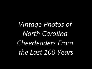Vintage Photos of North Carolina Cheerleaders From the Last 100 Years